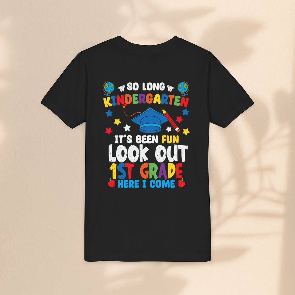 Look Out First Grade Here I Come T-Shirt - Kindergarten to 1st Grade Transition T-Shirt