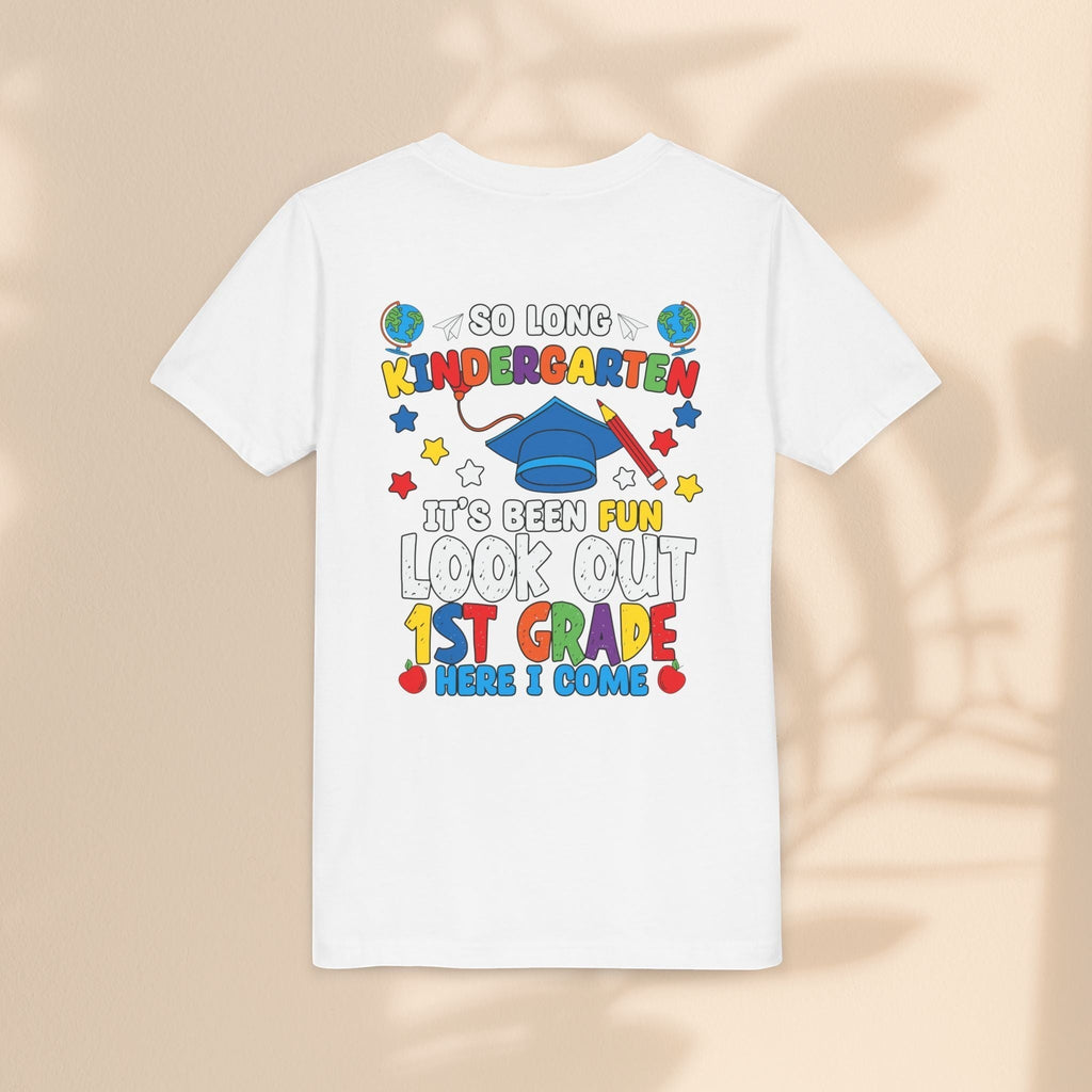 Look Out First Grade Here I Come T-Shirt - Kindergarten to 1st Grade Transition T-Shirt