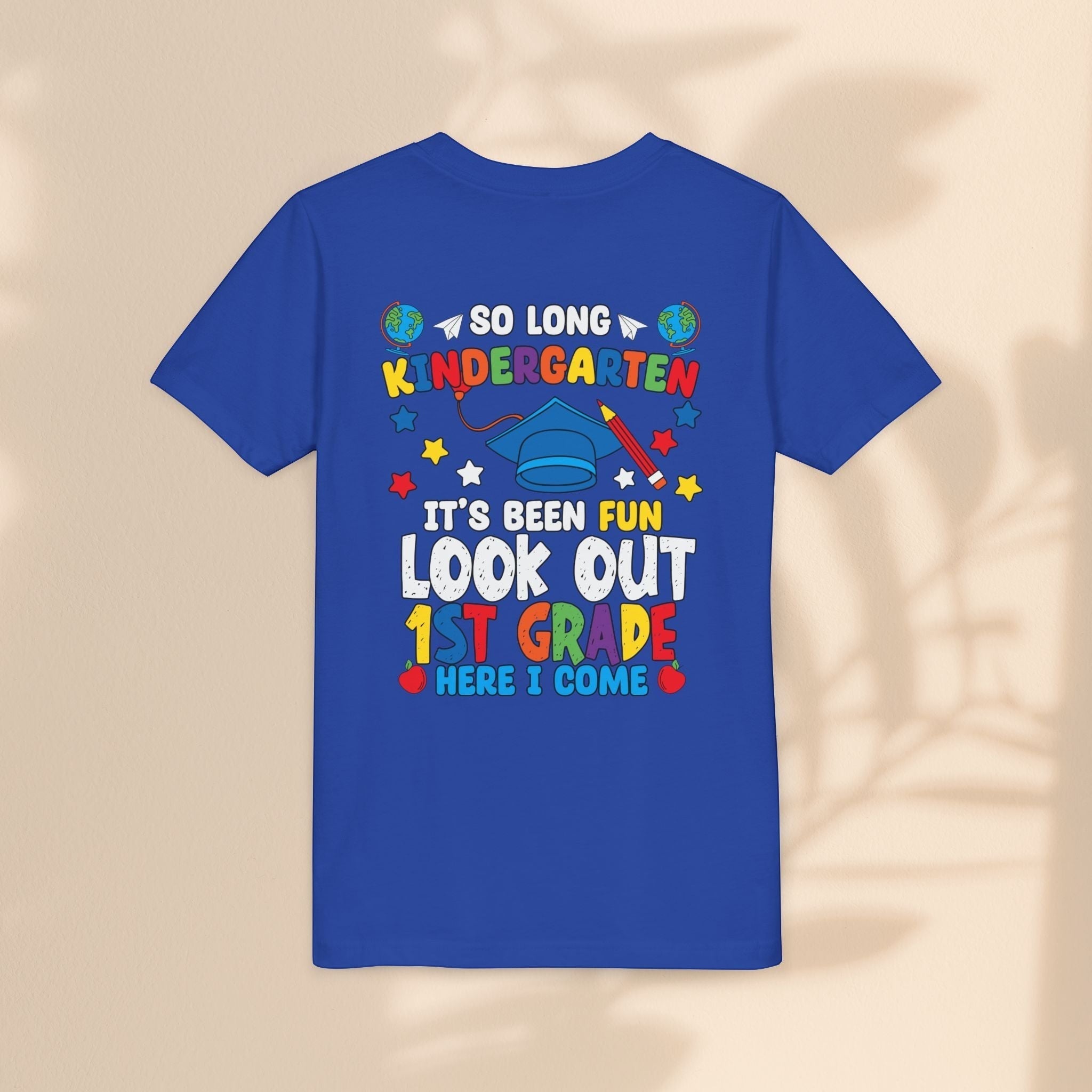Look Out First Grade Here I Come T-Shirt - Kindergarten to 1st Grade Transition T-Shirt