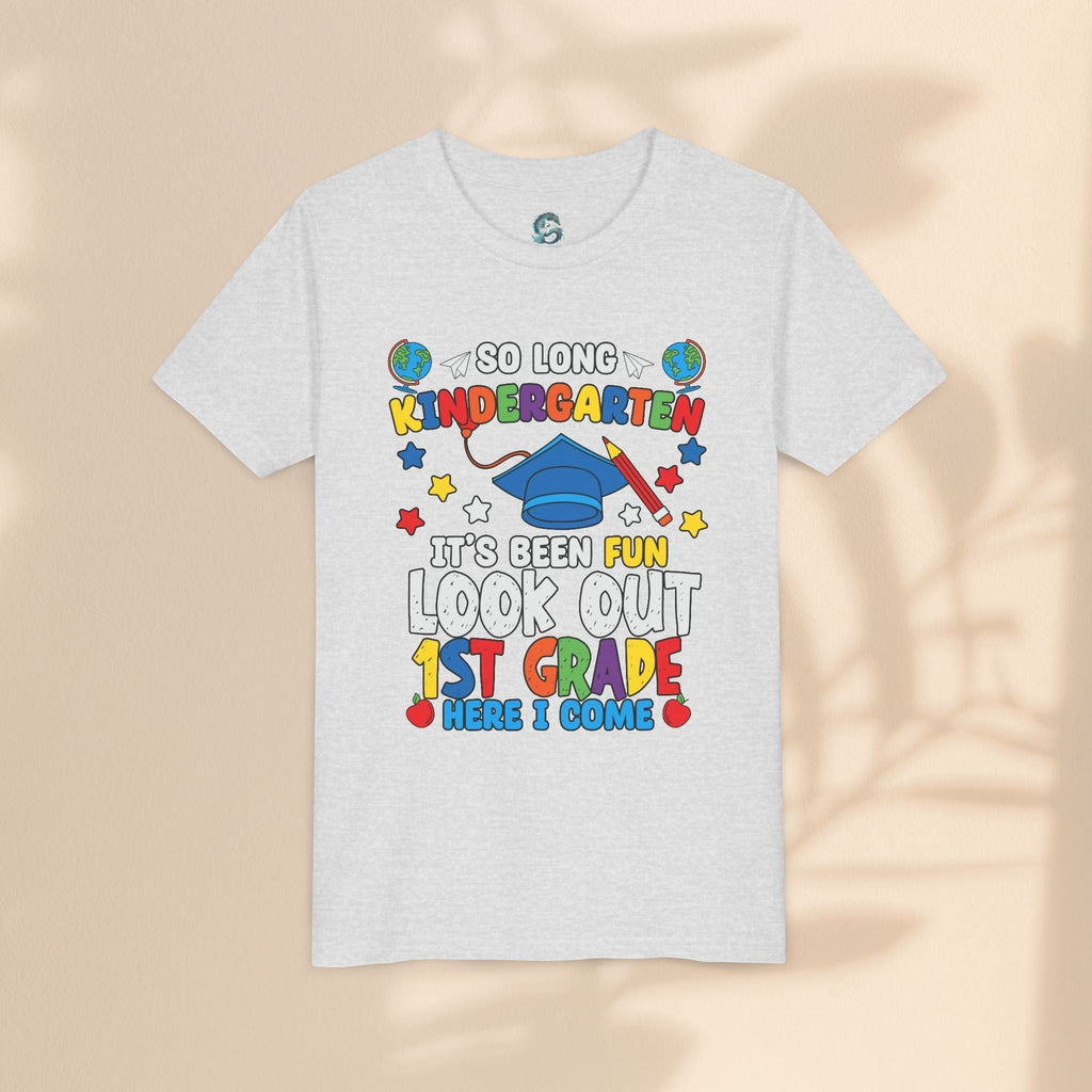 Look Out First Grade Here I Come T-Shirt - Kindergarten to 1st Grade Transition T-Shirt