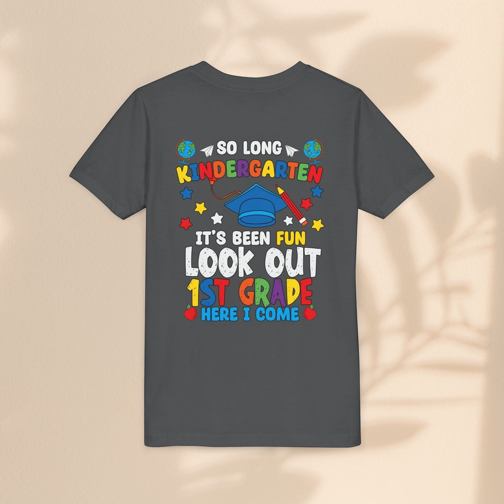 Look Out First Grade Here I Come T-Shirt - Kindergarten to 1st Grade Transition T-Shirt