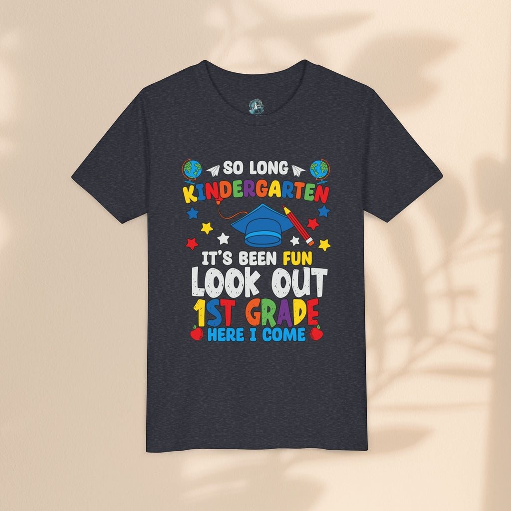 Look Out First Grade Here I Come T-Shirt - Kindergarten to 1st Grade Transition T-Shirt