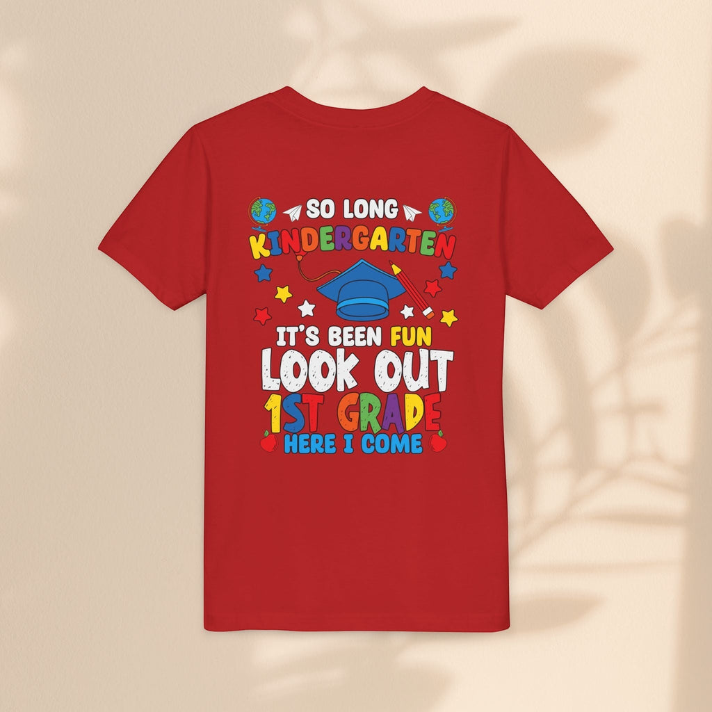 Look Out First Grade Here I Come T-Shirt - Kindergarten to 1st Grade Transition T-Shirt