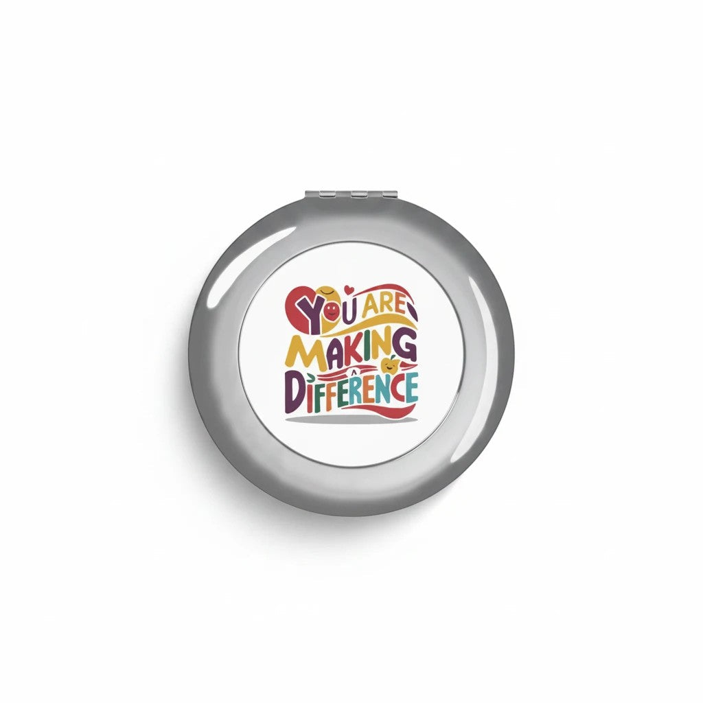Compact Travel Mirror - You are Making a Difference